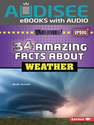 cover image of 34 Amazing Facts about Weather